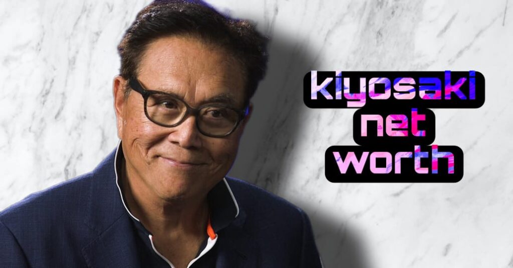 kiyosaki-net-worth