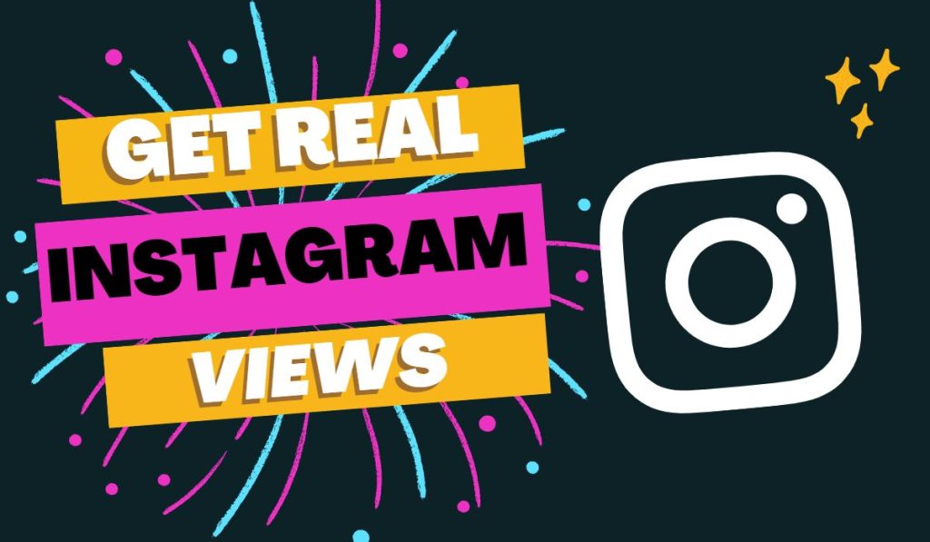 Get real Instagram views